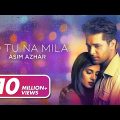 Asim Azhar – Jo Tu Na Mila