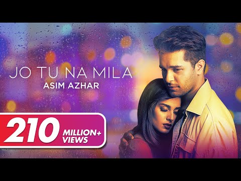 Asim Azhar – Jo Tu Na Mila