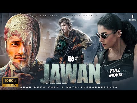 Jawan [2023] | VidyutJamwal New Release Movie 2023 | Vidyut jamwal, Nayantara | New Bollywood Movie