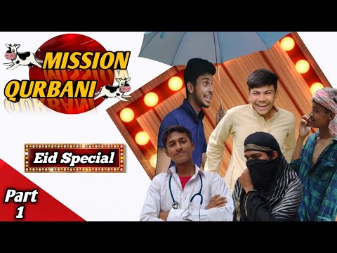 Mission Qurbani (Part-1) Bangla Funny Video ll