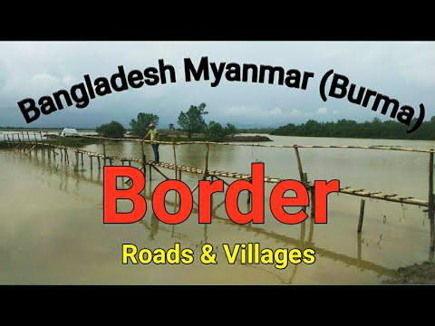 bangladesh to myanmar travel | মায়ানমার ভ্রমণ | #tour#burma #border