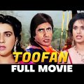 तूफान Toofan (1989) – Full Movie | Amitabh Bachchan, Meenakshi Sheshadri, Amrita Singh, Pran