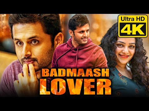 Badmaash Lover – बदमाश लवर (4K ULTRA HD) Hindi Dubbed Full Movie | Nithin, Nithya Menen