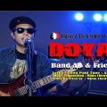 DOYAL – Band AB & Friends I New Bangla Band song I