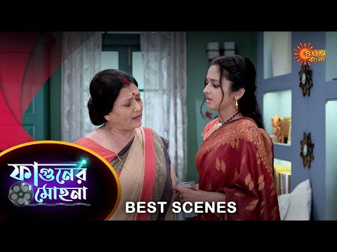 Phaguner Mohona – Best Scene | 06 Oct 2023 | Full Ep FREE on SUN NXT | Sun Bangla