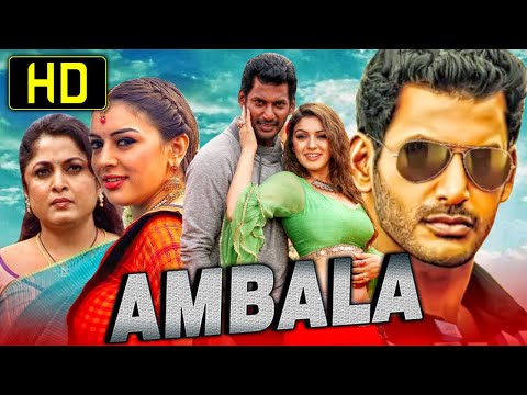 Ambala (HD) – Vishal Blockbuster Hindi Dubbed Movie | Hansika Motwani, Ramya Krishnan, Santhanam