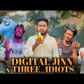 Digital Jinn x Three Idiots | Bangla Funny Video | Brothers Squad Video | Shakil | Morsalin