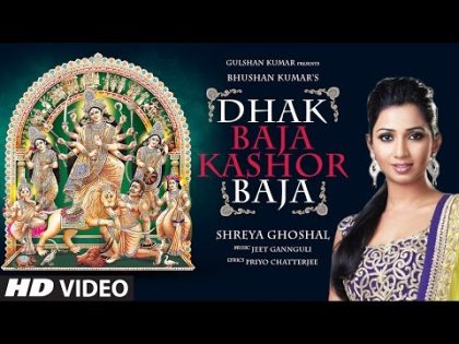 DHAK BAJA KASHOR BAJA Video Song || Shreya Ghoshal || Jeet Gannguli || Durga Puja Special Songs