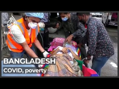 COVID crisis leaves thousands unemployed, homeless in Bangladesh