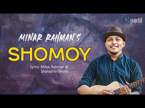 Minar Rahman – Shomoy | সময় | Official Lyrical Video | Bangla Song