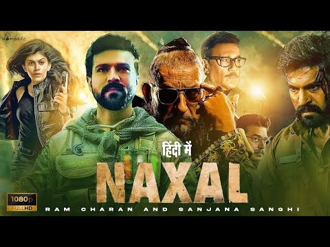 Naxal 2023 New Hindi Dubbed Action Movie | Ramcharan New South Indian Movies Dubbed Hindi 2023 Full