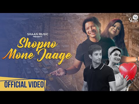 Shopno Mone Jaage (Official Video) | Shaan | Neela | Ft. Ushasi & Rishav | Bengali Romantic Song