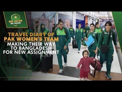 Making Their Way to Bangladesh for New Assignment: Travel Diary of 🇵🇰 Women's Team 🧳✈️ | PCB | MA2A