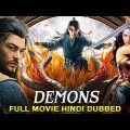 Demons (2023) Chinese Fantasy Action Movie | Hindi Dubbed | New Hollywood Full Action Movie 2023