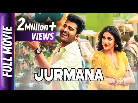 Jurmana – South Hindi Dubbed Movie – Sharwanand, Lavanya Tripathi, Ravi Kishan, Aksha Pardasany