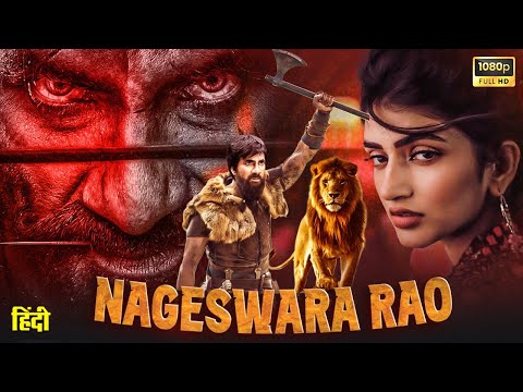 NAGESWARA RAO " Blockbuster Full HD South Hindi Dubbed Movie 2023 Ravi Teja & Samantha | Movie