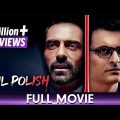 Nail Polish – Hindi Full Movie – Madhoo, Manav Kaul, Arjun Rampal, Anand Tiwari, Rajit Kapoor