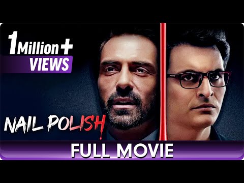 Nail Polish – Hindi Full Movie – Madhoo, Manav Kaul, Arjun Rampal, Anand Tiwari, Rajit Kapoor