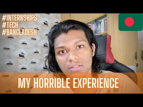 My Horrible Experience Of Applying To Internships In Bangladesh