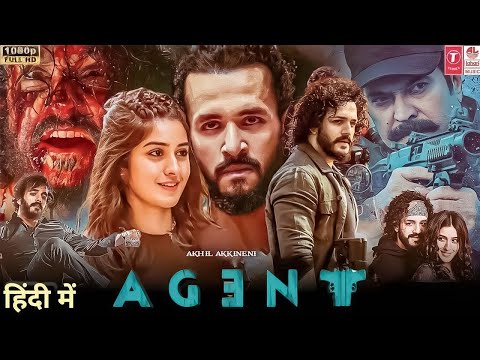 Agent New Released Full Hindi Dubbed Action Movie 2023 | Akhil Akhineni,Keerthy Suresh,Manmotty