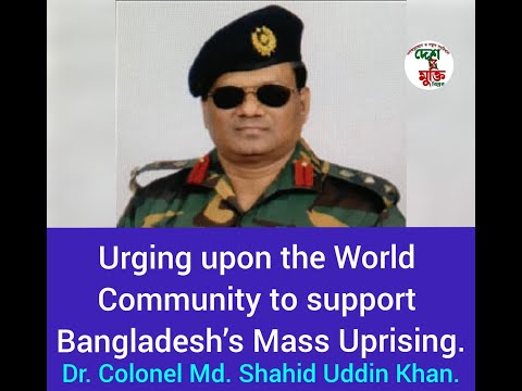 Bangladesh’s Mass Uprising is Declared – Dr. Colonel Shahid Khan, 28 Oct'23.