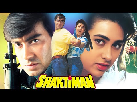शक्तिमान – Shaktimaan Hindi Full Movie – Ajay Devgn – Karishma Kapoor – Mukesh Khanna – Hindi Movies