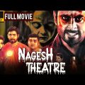 Nagesh Thiraiyarangam: The Secret Behind the Theatre | New Hindi Dubbed Movie