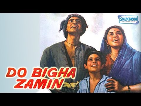 Do Bigha Zamin – Balraj Sahni – Nirupa Roy – Hindi Full Movie