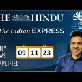 The Hindu & The Indian Express Analysis | 09 November, 2023 | Daily Current Affairs | DNS | UPSC CSE