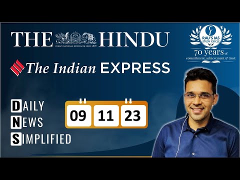 The Hindu & The Indian Express Analysis | 09 November, 2023 | Daily Current Affairs | DNS | UPSC CSE
