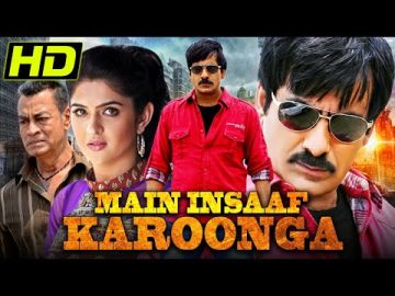 मैं इंसाफ करूंगा – Ravi Teja Telugu Hindi Dubbed Movie | Deeksha Seth | Main Insaaf Karoonga