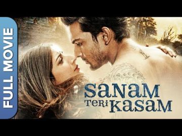SANAM TERI KASAM Full HD Movie | Harshvardhan Rane & Mawra Hocane | Superhit Hindi Romantic Movie