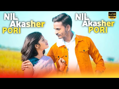 Nil Akasher Pori || নীল আকাশে পরি || New Bangla Music video official 2024 || Bangla Romantic video