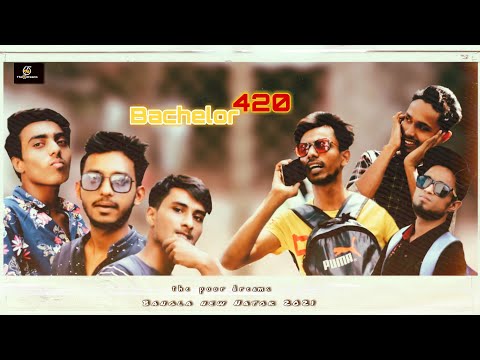 Bachelor420 || 1Episode Bangla Natok 2021