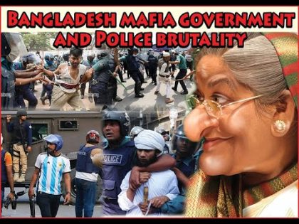 Bangladesh mafia government and Police brutality !