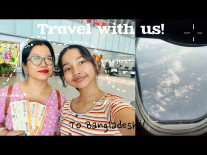 TRAVEL WITH US TO BANGLADESH!!! ~ mini vlog🪻🩶