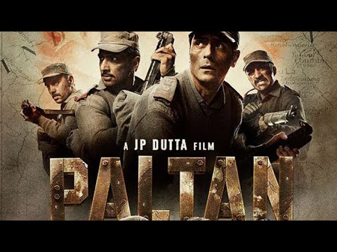 paltan full movie in Hindi full movie he full hd Subscribe plz