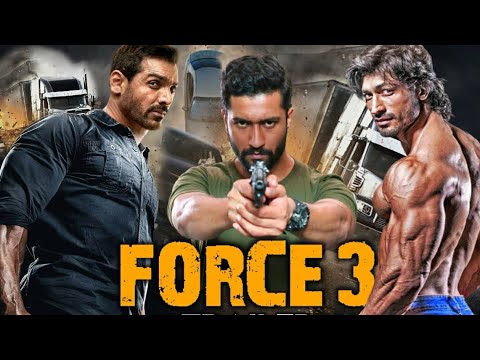 Force 3 full movie in hindi HD || John Abraham