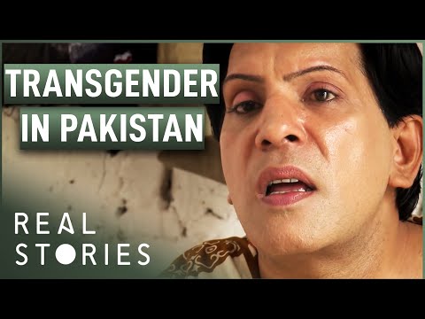 Transgender Pakistanis: The Open Secret | Real Stories