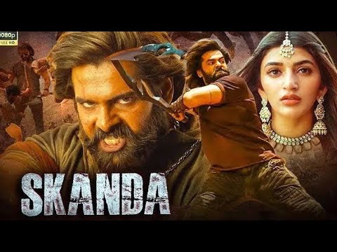 Skanda | Ram Pothineni | Full Movie In Hindi Dubbed Movies 2023  | Hindi Dubbed Movies 2023