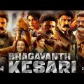 Bhagavanth Kesari Full Movie In Hindi Dubbed | Nandamuri Balakrishna, Sreeleela | New Movie 2023