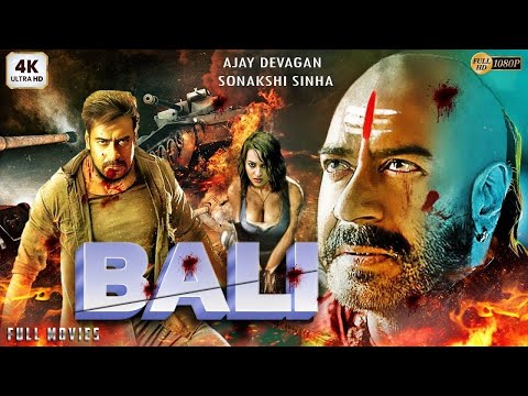 Bali – Ajay Devgan – Blockbuster Bollywood action full movie || Superhit hindi action movie hd 2023