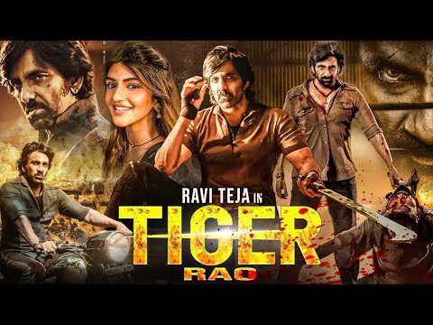 Ravi Teja's TIGER RAO – Superhit Hindi Dubbed Full Movie | Sree Leela | South Action Romantic Movie
