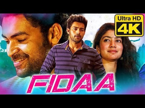 Fidaa – फ़िदा (4K ULTRA HD) | Romantic Hindi Dubbed Full Movie | Varun Tej, Sai Pallavi