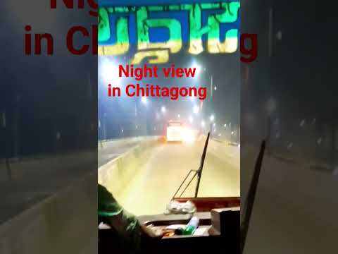 Night view of Chattogram City.#shorts #shortsvideoviral #shortsvodeo #travel #bangladesh #bus