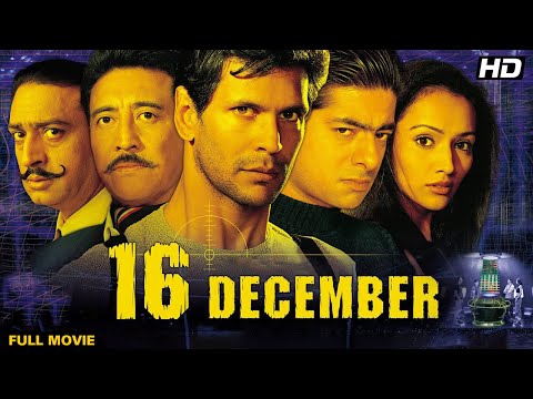 16th December Full Movie | Hindi Action Thriller | Danny Denzongpa, Milind Soman, Sushant Singh