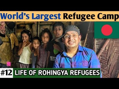Shocking Experience at Rohingya Refugees Camp (Bangladesh Myanmar Border 🇧🇩🇲🇲)