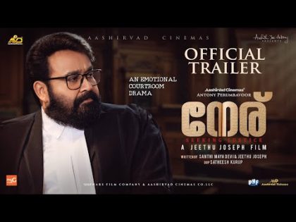 Neru – Official Trailer | Mohanlal | Jeethu Joseph | Priyamani | Anaswara Rajan | Antony Perumbavoor