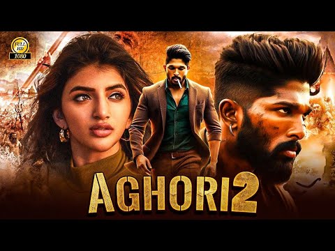 AGHORI 2 "Allu Arjun & Sreeleela (2023) Full Hindi Dubbed New Movie | South Movies In Hindi MOVIE