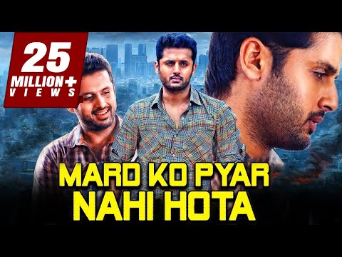 Mard Ko Pyar Nahi Hota 2019 Telugu Hindi Dubbed Full Movie | Nithin, Mishti, Nassar